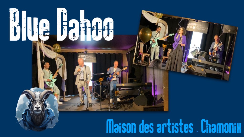 Les Blue Dahoo Dahoo en concert privé à la maison des artistes - Chamonix
